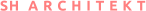 SH  A R C H I T E K T