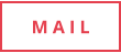 M A I L